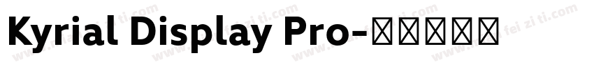Kyrial Display Pro字体转换